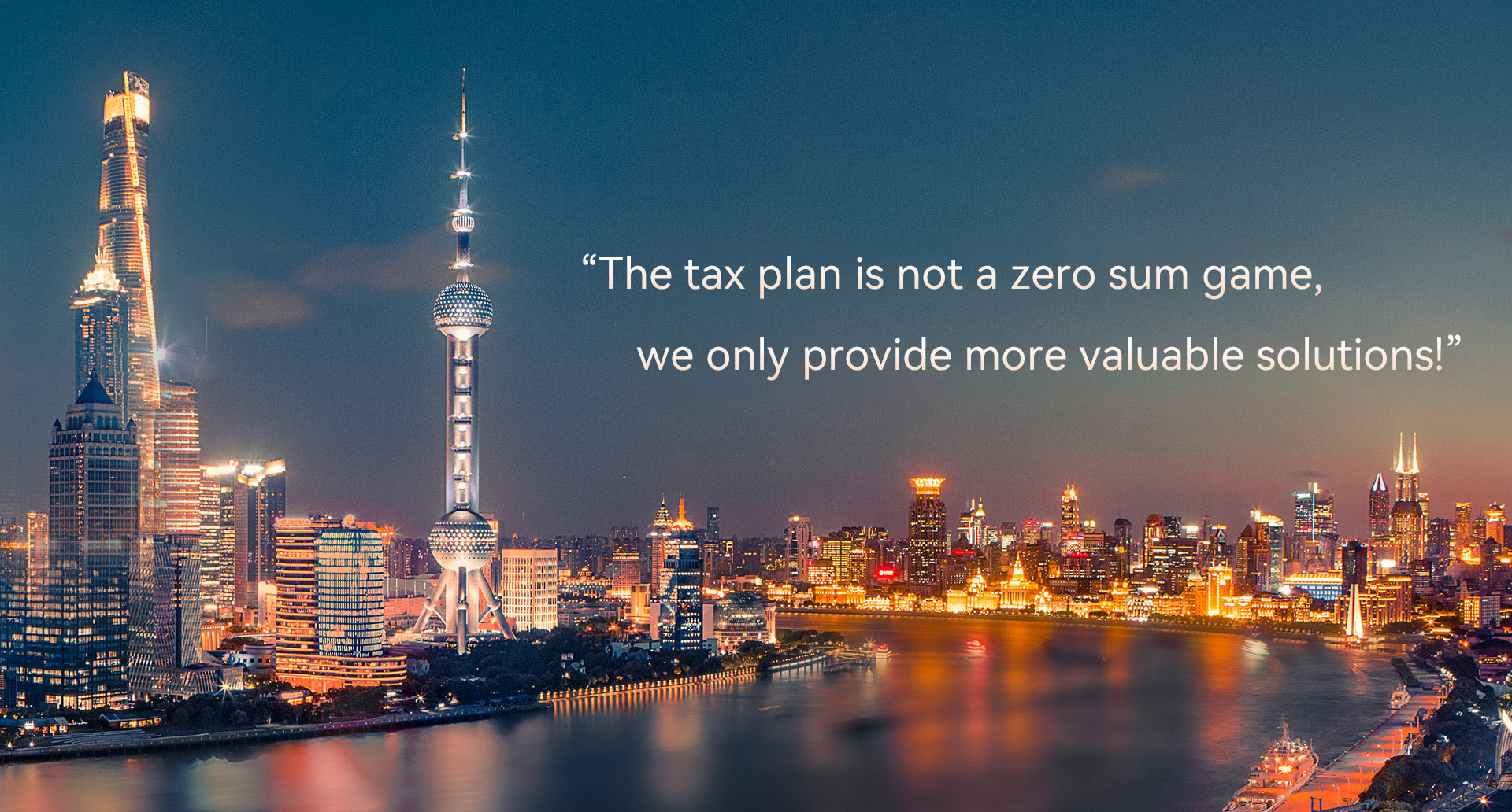 The tax plan is not a zero sum game, we only provide more valuable solutions!-Answer Taxation Firm (Shanghai) Co., Ltd. Official Website